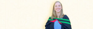 Graduation Spotlight: Anne Turner, MEngSc Biomedical Engineering